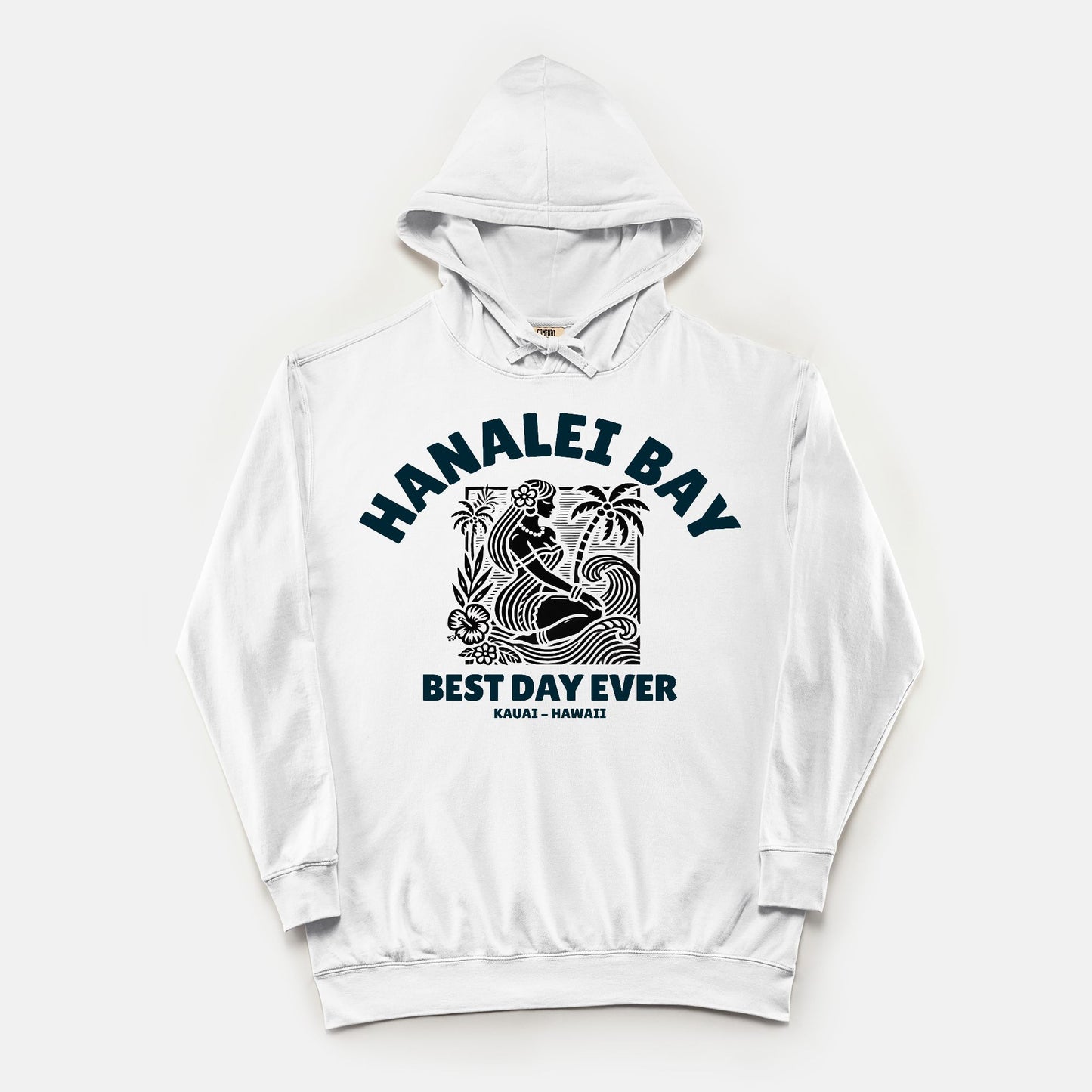 Best Day Ever Cotton Hoodie - Hanalei Bay