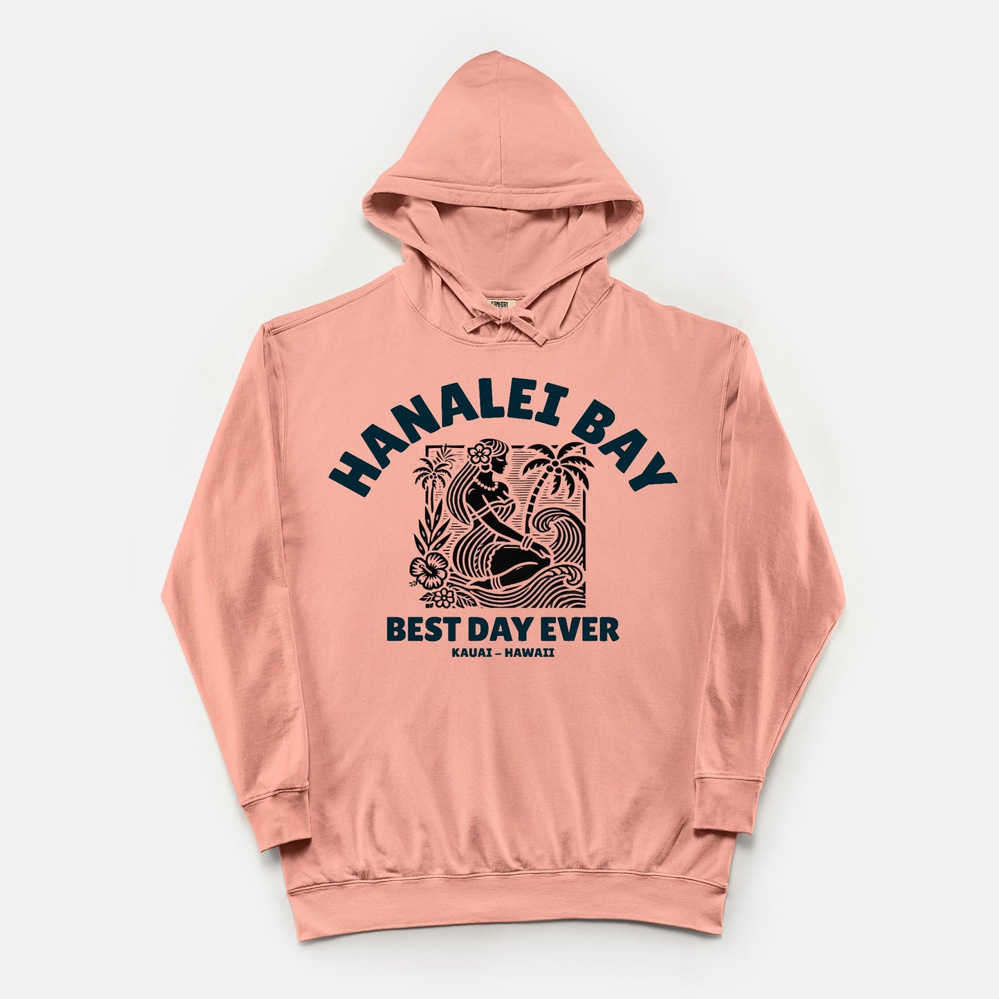 Best Day Ever Cotton Hoodie - Hanalei Bay