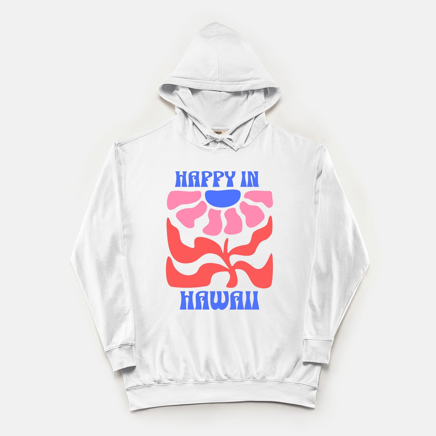 Happy In Hawaii - Hoodie