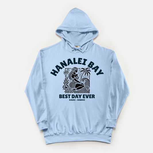 Best Day Ever Cotton Hoodie - Hanalei Bay