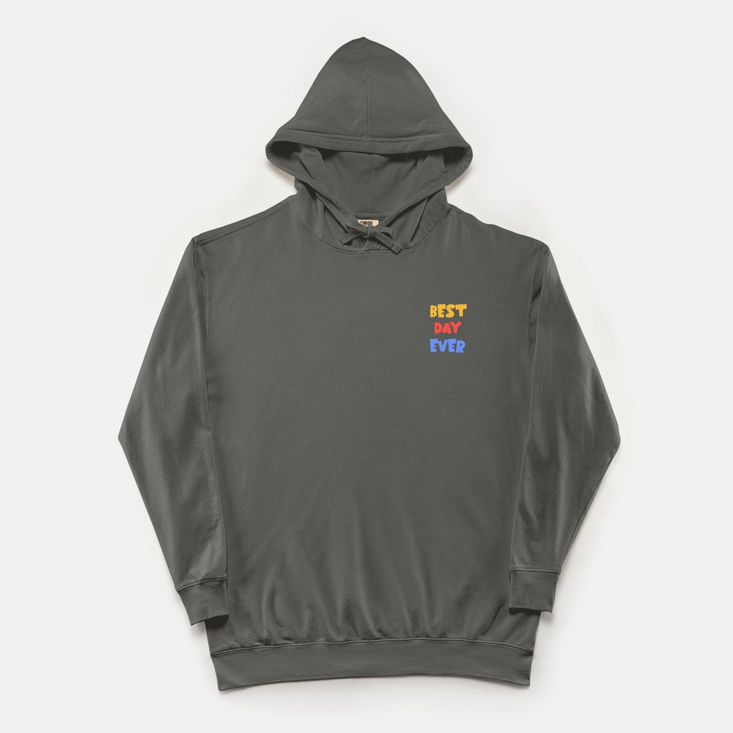 Best Day Ever - Hoodie